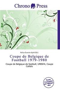 Coupe de Belgique de Football 1979-1980