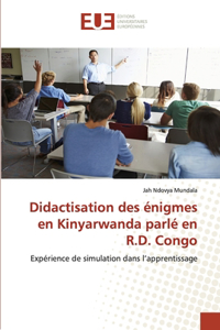 Didactisation des énigmes en Kinyarwanda parlé en R.D. Congo