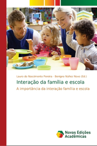 Interação da família e escola