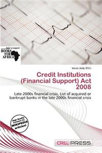 Credit Institutions (Financial Support) ACT 2008