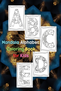 Mandala Alphabet Coloring Book for Kids