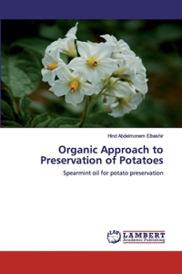 Organic Approach to Preservation of Potatoes