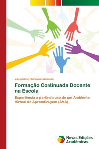 Formação Continuada Docente na Escola