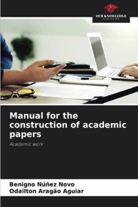 Manual for the construction of academic papers