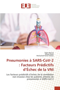 Pneumonies à SARS-CoV-2: Facteurs Prédictifs d'Échec de la VNI