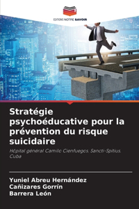 Stratégie psychoéducative pour la prévention du risque suicidaire