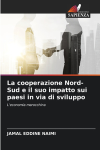La cooperazione Nord-Sud e il suo impatto sui paesi in via di sviluppo