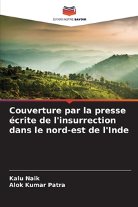 Couverture par la presse écrite de l'insurrection dans le nord-est de l'Inde