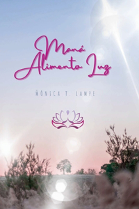Maná Alimento Luz