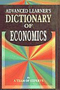 Advanced Learner's Dictionary of Economics