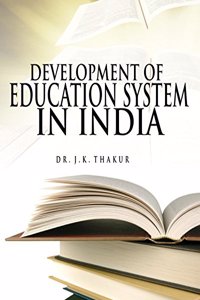 Development of Education System in India