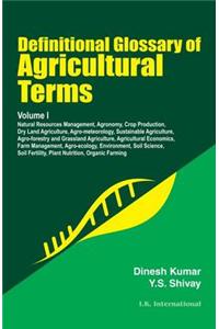 Definitional Glossary of Agricultural Terms:  Volume I