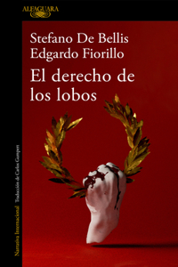 Derecho de Los Lobos / The Right of Wolves