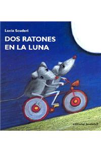 Dos Ratones en la Luna