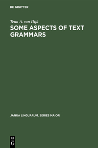 Some Aspects of Text Grammars
