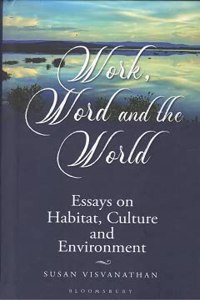 Work, Word and the World