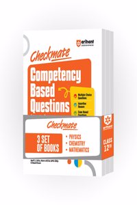 Arihant Checkmate Series for Class 12 | Competency Based Questions for Physics, Chemistry and Mathematics | Boards 2025 (Set of 3 Books)