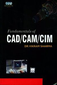 Fundamentals Of Cad/Cam/Cim