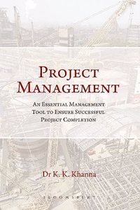 Project Management: An Essential Management Tool to Ensure Successful Project Completion