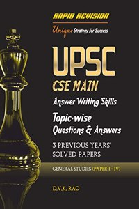 UPSC CSE Main Answer Writing Skills Topic-Wise Questions & Answers with 3 Previous Years' Solved Papers