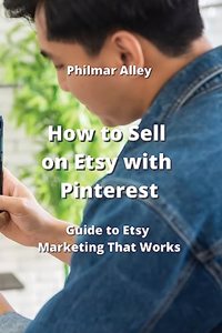How to Sell on Etsy with Pinterest