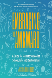 Embracing the Awkward