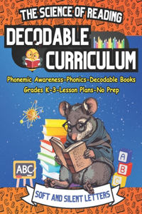 The Science of Reading Decodable Reader Curriculum