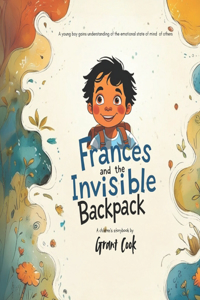 Frances and the Invisible Backpack