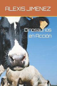 Dinosaurios en Acción