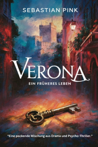 Verona - Ein früheres Leben