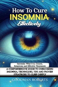 How to Conquer Insomnia Effectively