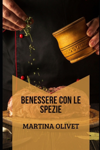 Benessere Con Le Spezie
