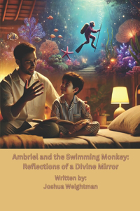 Ambriel and the Swimming Monkey