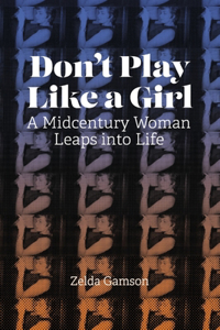 Don't Play Like a Girl