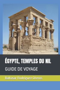 Égypte, Temples Du Nil