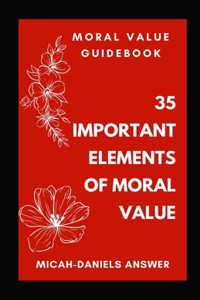 Moral Value Guidebook