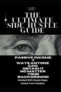 Ultimate Side Hustle Guide