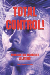 Total Control!