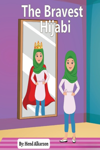 The Bravest Hijabi