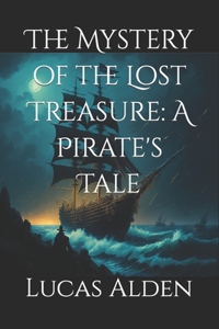 Mystery of the Lost Treasure