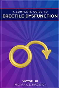 Complete Guide to Erectile Dysfunction