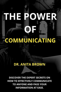The power of communicating
