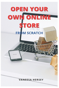 Open Your Own Online Store