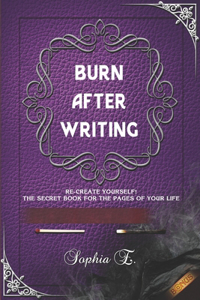 Burn After Writing
