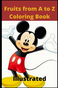 Fruits from A to Z Coloring Book Illustrated