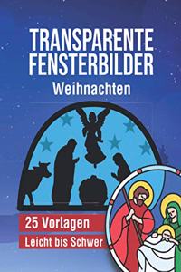 Transparente Fensterbilder - Weihnachten