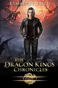 Dragon Kings Chronicles Book 1