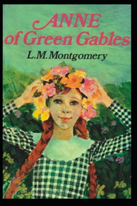 Anne of Green Gables Annotated
