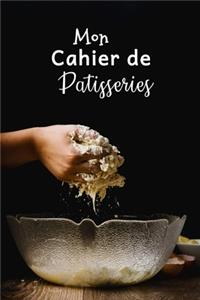 Mon Cahier de Patisseries