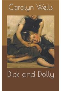 Dick and Dolly